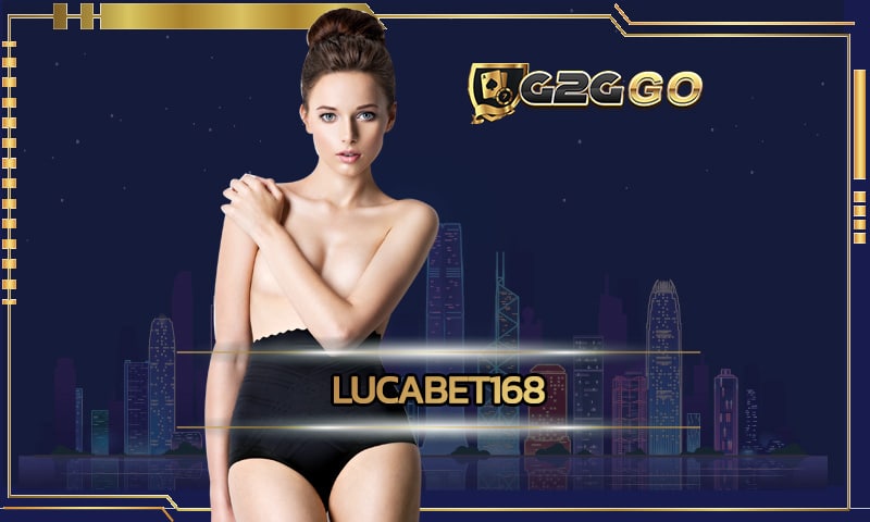 lucabet168 สมัครบาคาร่า G2GBET.COM เล่นตรงทุกค่าย ฝากไม่มีขั้นต่ำ